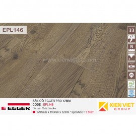 Sàn gỗ Egger Pro EPL146 Olchon Oka Smoke | 12mm