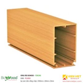 Thanh trụ hàng rào Fencing 100x50mm Biowood PC10050