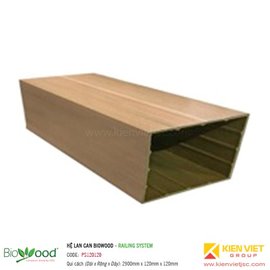 Tay vịn lan can 120x120mm Biowood PS120120