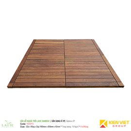 Sàn gỗ ngoài trời LAVIE BAMBOO IPE 900F5 sàn dạng vỉ