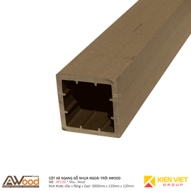 Cột gỗ nhựa ngoài trời Awood AP120x120mm Wood