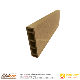 Cột gỗ nhựa ngoài trời Awood HR150x35mm Wood