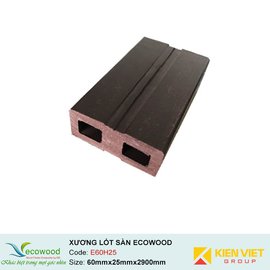 Xương lót sàn ngoài trời Ecowood E60H25 |60x25mm 