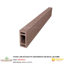 Thanh lam gỗ nhựa PE Greenwood GW-80H32  | 80x32mm