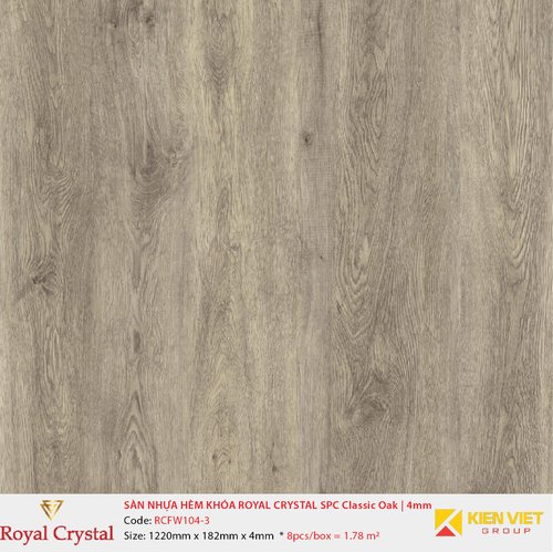 Sàn nhựa hèm khóa Royal Crystal SPC Classic Oak RCFW104-3 | 4mm