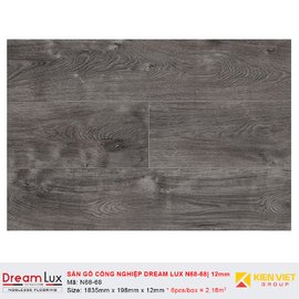 Sàn gỗ công nghiệp cốt đen Dream Lux N68-68 | 12mm