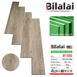 Sàn gỗ công nghiệp BILALAI cốt xanh BT-1202