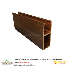 Trần gỗ nhựa PVC Greenwood GW-PC40U100 | 40x100mm 
