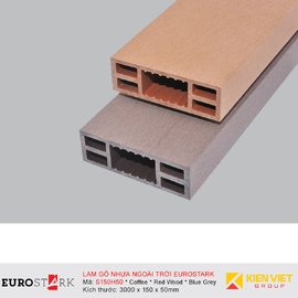 Sàn gỗ ngoài trời hệ lam gỗ nhựa EuroStark EU-S150H50 