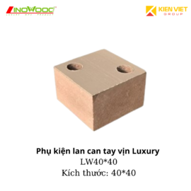 Phụ kiện tay vịn lan can Luxury LW40*40 | 40x40mm 